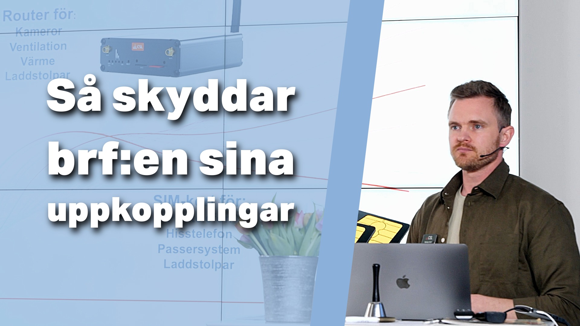 Så skyddar bostadsrättsföreningen sina uppkopplingar när 2G/3G stängs ner – CSL