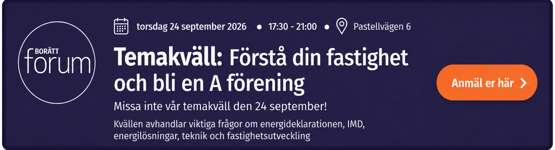 Temakväll: Förstå din fastighet och bli en A förening 24/9